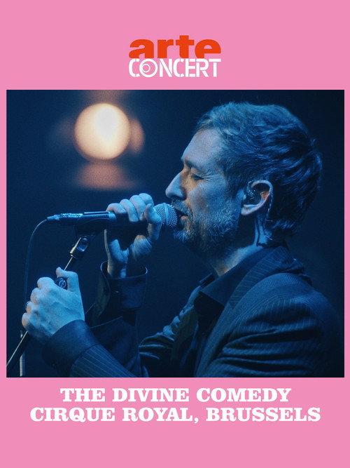 The Divine Comedy - Cirque Royal, Bruxelles 2026 official movie poster