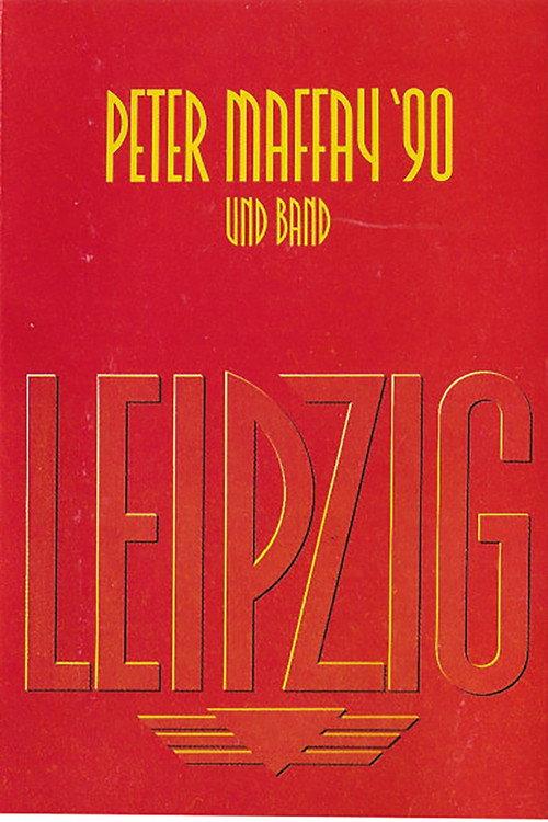 Peter Maffay: Leipzig '90 1990 official movie poster