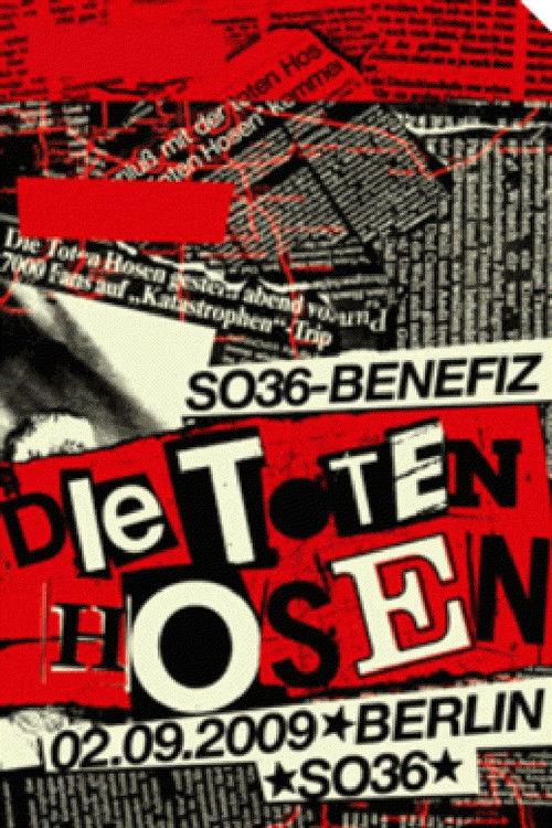 Die Toten Hosen: Auf die harte Tour - Live im SO36 2009 official movie poster