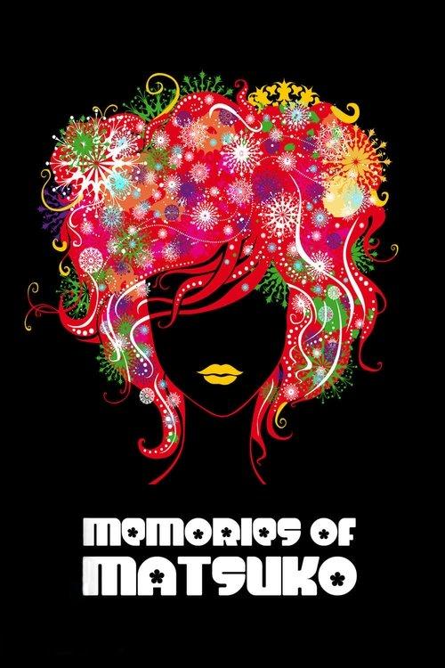 Memories of Matsuko 2006 official movie poster