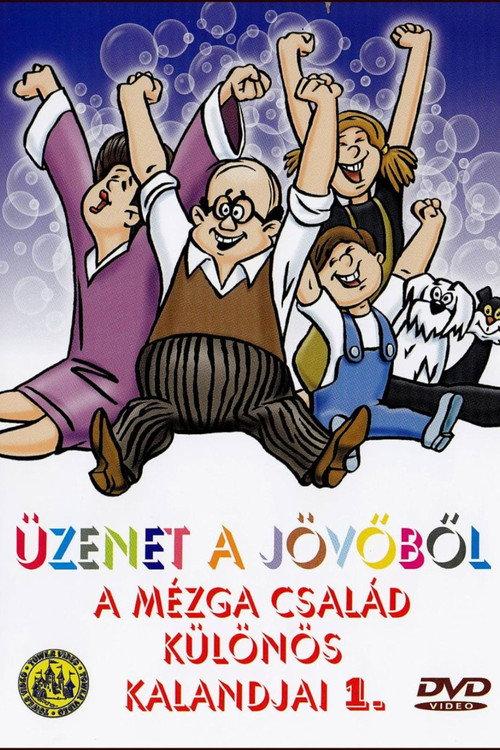 Mezga Csalad kulonos kalandjai 1. - Uzenet a jovobol 1970 official movie poster