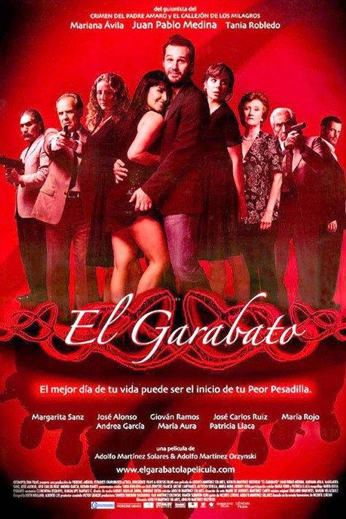 El Garabato 2008 official movie poster