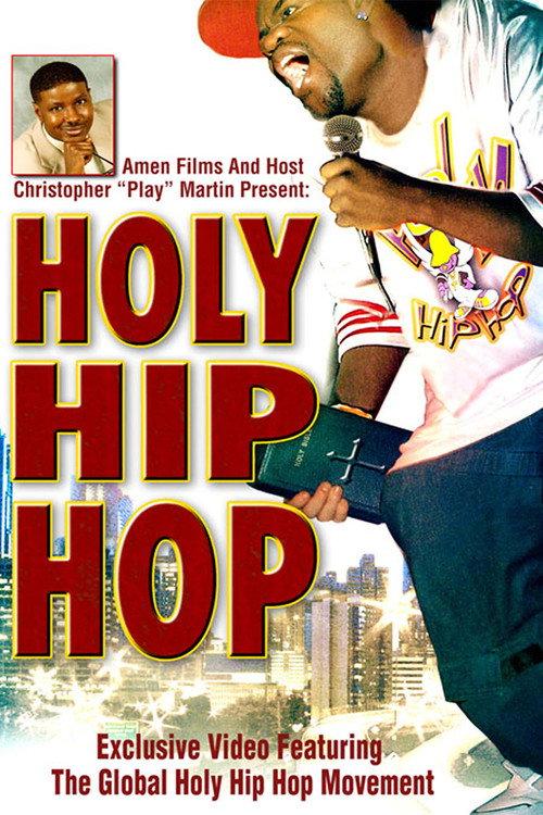 Holy Hip Hop 2006 official movie poster