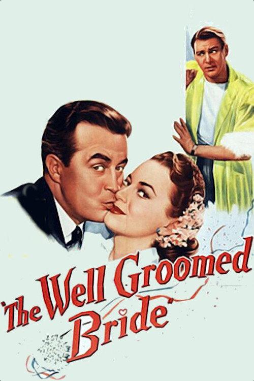 The Well Groomed Bride 1946 official movie poster