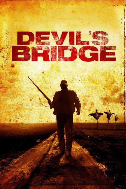 Devil's Bridge 2012 official movie poster