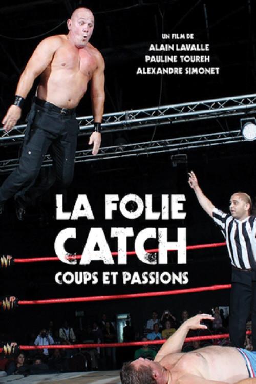 Wrestling Madness: Punches and Passions 2009 official movie poster