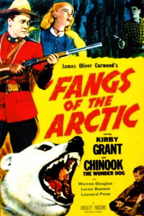 Fangs of the Arctic 1953 official movie poster