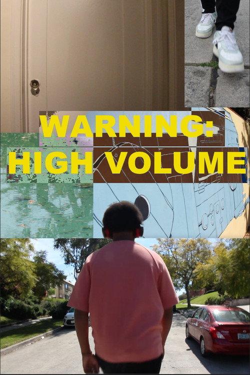 Warning: High Volume 2024 official movie poster