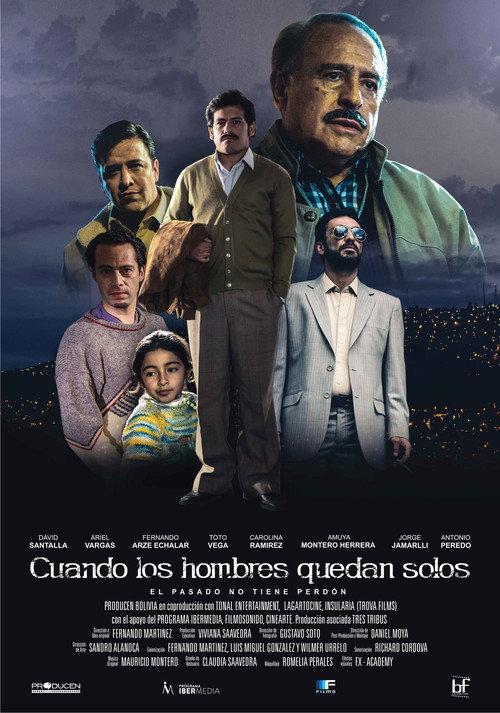 Cuando los hombres quedan solos 2019 official movie poster
