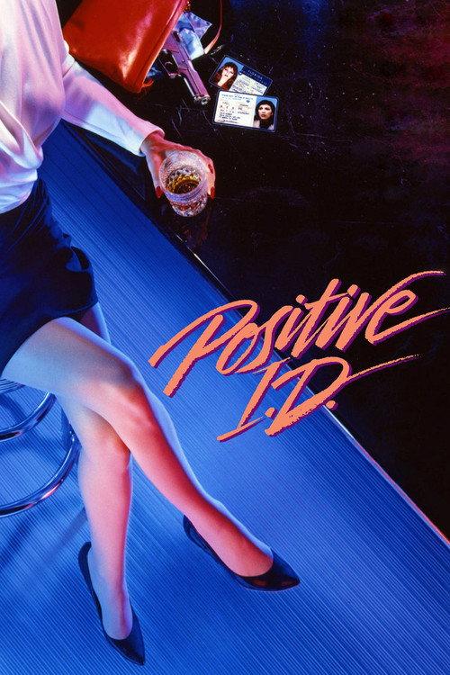 Positive I.D. 1986 official movie poster