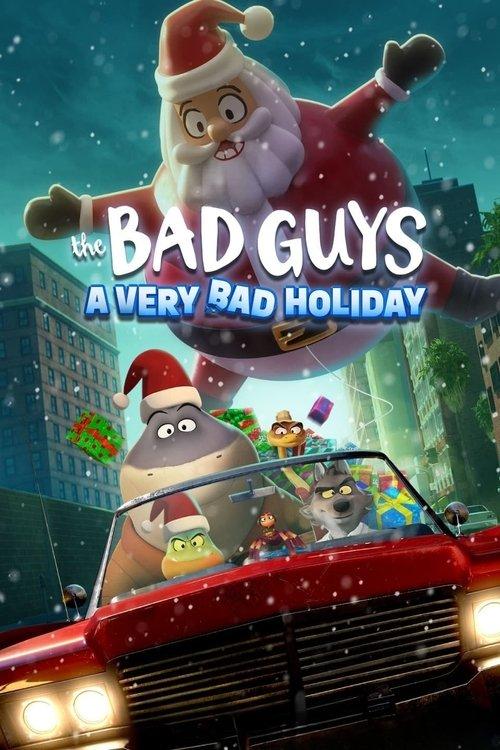 The Bad Guys: A Very Bad Holiday 2023 official movie poster