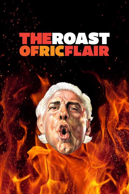 Starrcast V: The Roast of Ric Flair 2022 official movie poster
