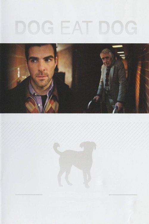 Dog Eat Dog 2012 official movie poster