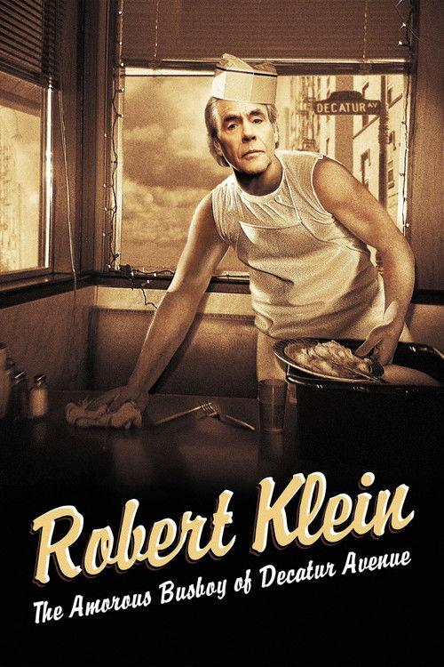 Robert Klein: The Amorous Busboy of Decatur Avenue 2005 official movie poster