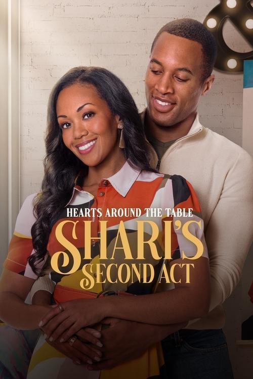 Hearts Around the Table: Shari's Second Act 2025 official movie poster