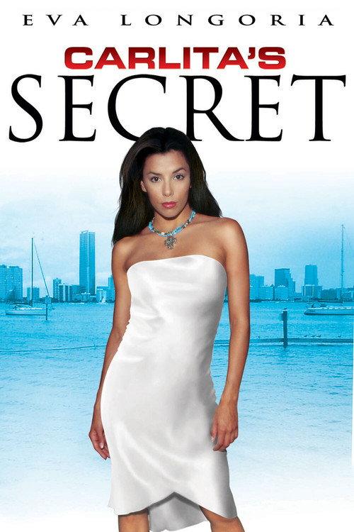 Carlita's Secret 2004 official movie poster