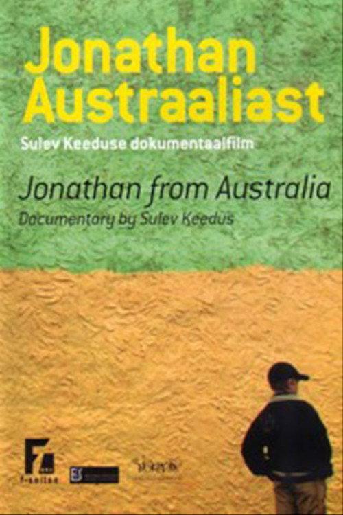 Jonathan from Australia 2007 official movie poster