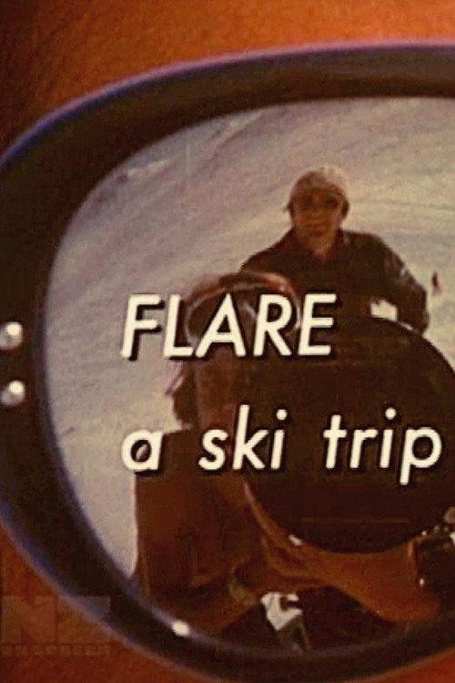 Flare - A Ski Trip 1977 official movie poster