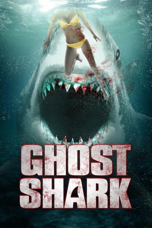 Ghost Shark 2013 official movie poster