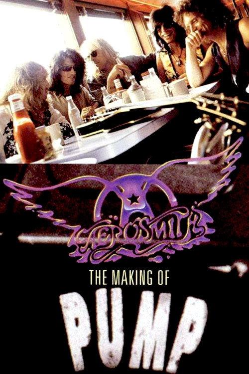 Aerosmith - The Making of Pump 1990 official movie poster