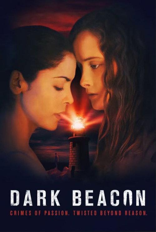 Dark Beacon 2017 official movie poster