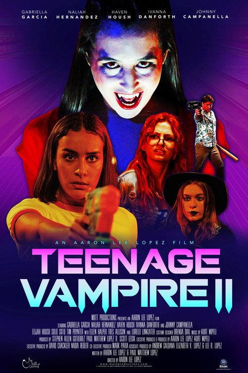 Teenage Vampire 2 2022 official movie poster