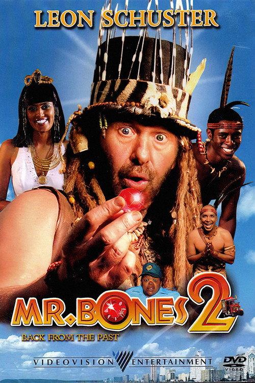 Mr. Bones 2: Back from the Past 2008 official movie poster