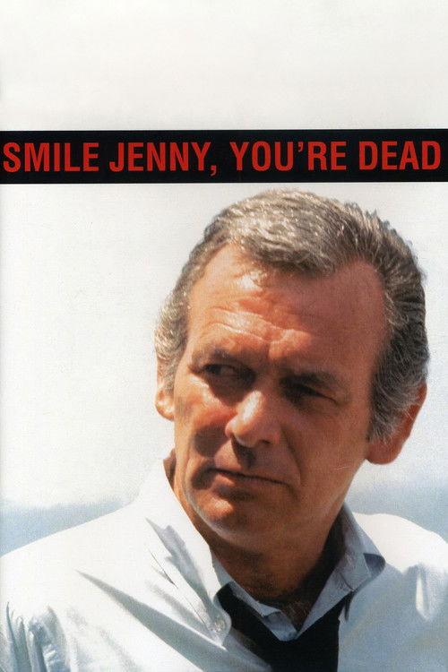 Smile Jenny, You're Dead 1974 official movie poster
