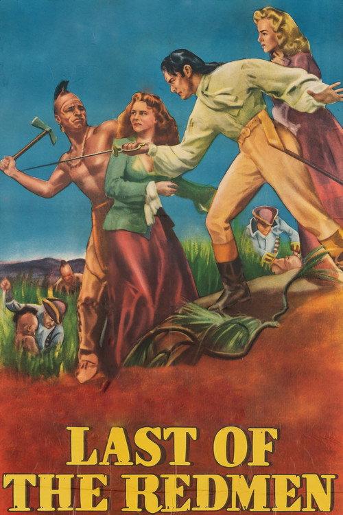 Last of the Redmen 1947 official movie poster