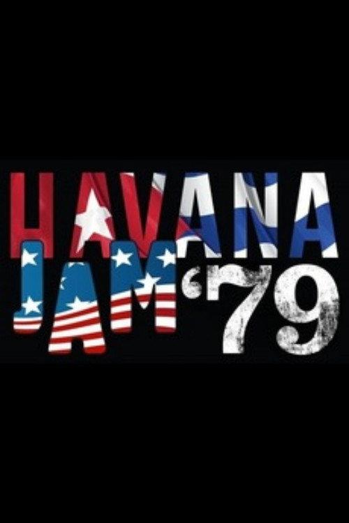 Havana Jam '79 2009 official movie poster