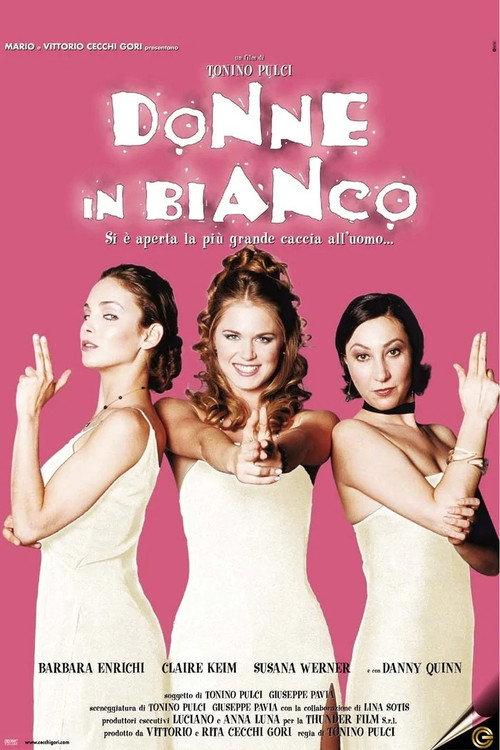 Donne in bianco 1998 official movie poster