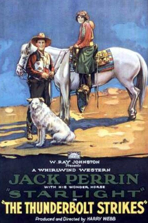 The Thunderbolt Strikes 1926 official movie poster