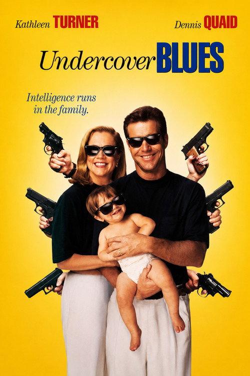 Undercover Blues 1993 official movie poster