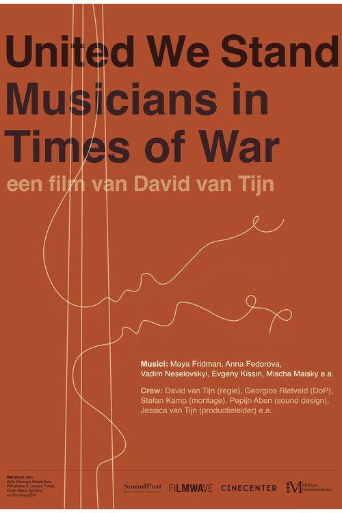 United We Stand - Musicians in Time of War 2022 official movie poster