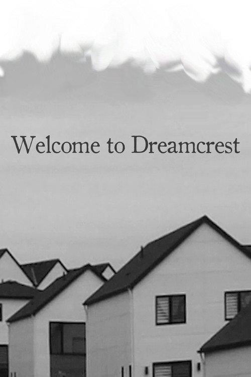 Welcome to Dreamcrest 2024 official movie poster