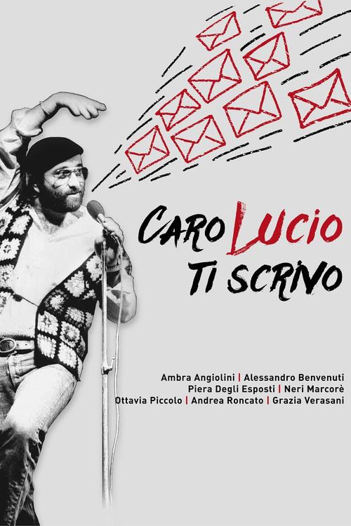 Caro Lucio ti scrivo 2017 official movie poster