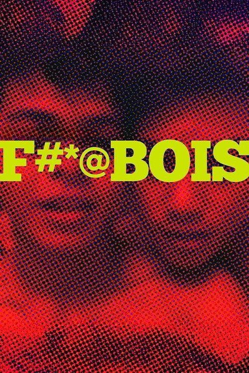 Fuccbois 2019 official movie poster