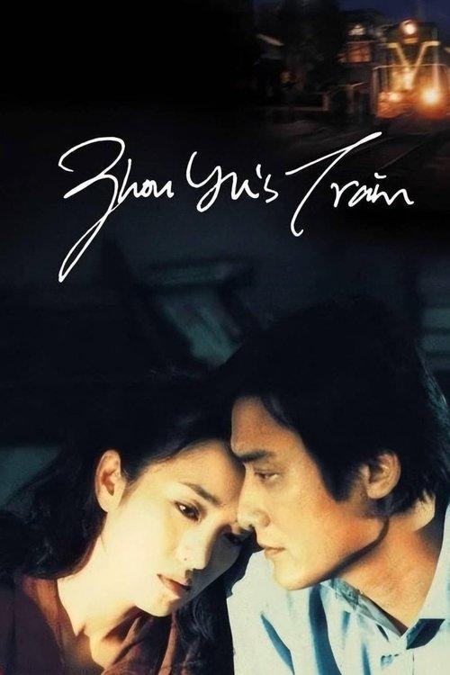 Zhou Yu's Train 2002 official movie poster