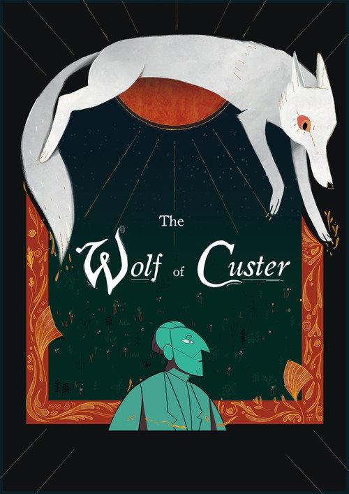 The Wolf of Custer 2023 official movie poster