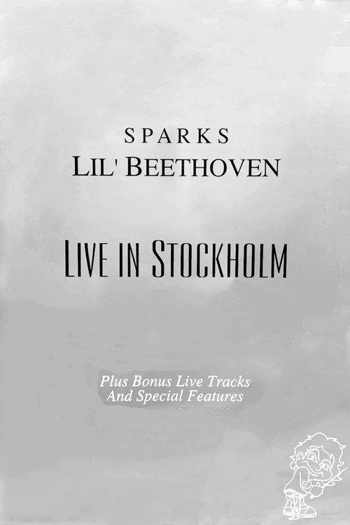 Sparks: Lil Beethoven Live in Stockholm 2004 official movie poster