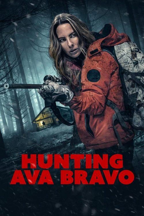 Hunting Ava Bravo 2022 official movie poster
