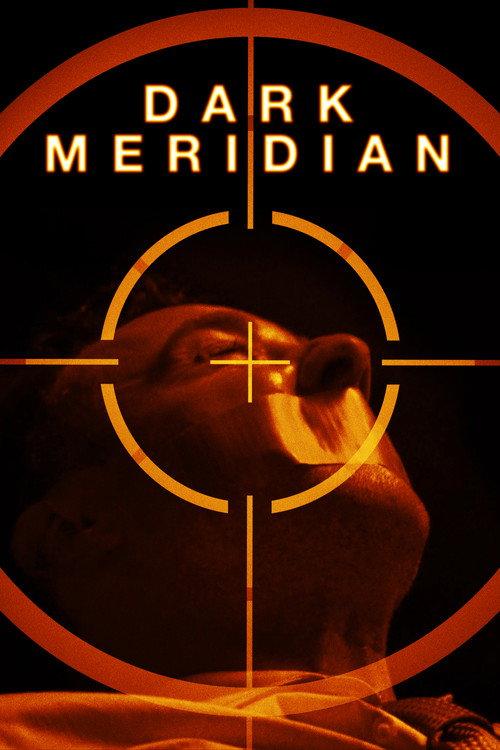 Dark Meridian 2017 official movie poster