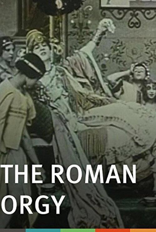 The Roman Orgy 1911 official movie poster