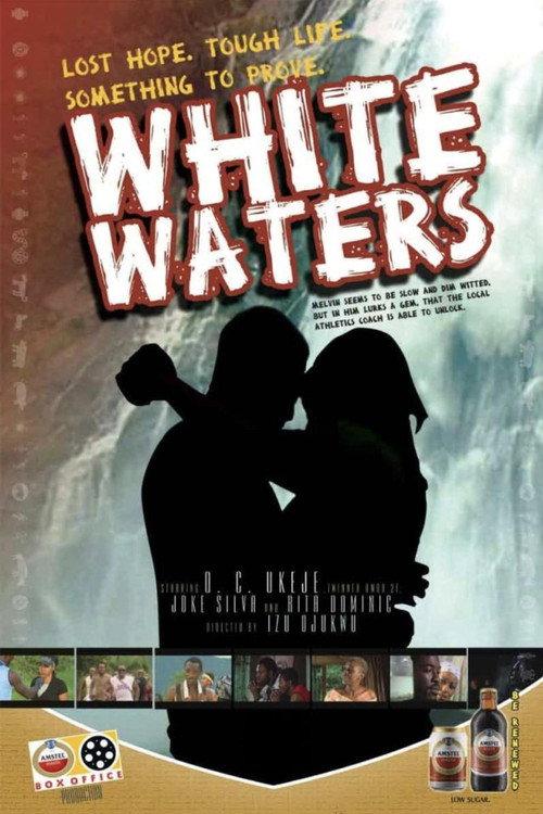 White Waters 2007 official movie poster