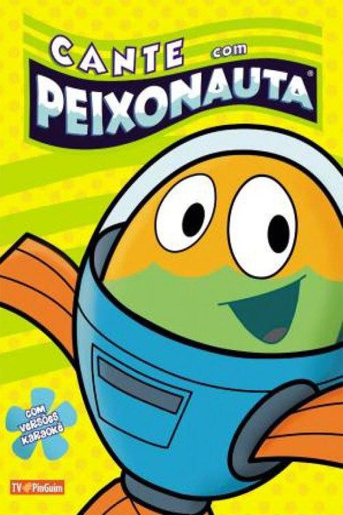 Cante com Peixonauta 2011 official movie poster