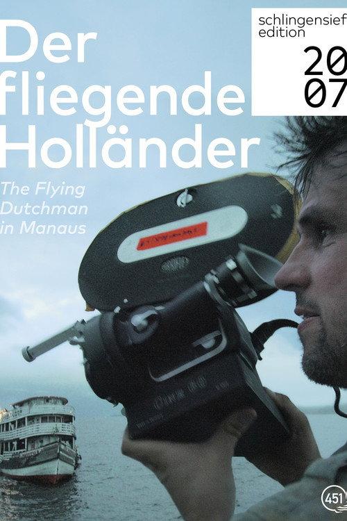 The Flying Dutchman in Manaus 2007 official movie poster