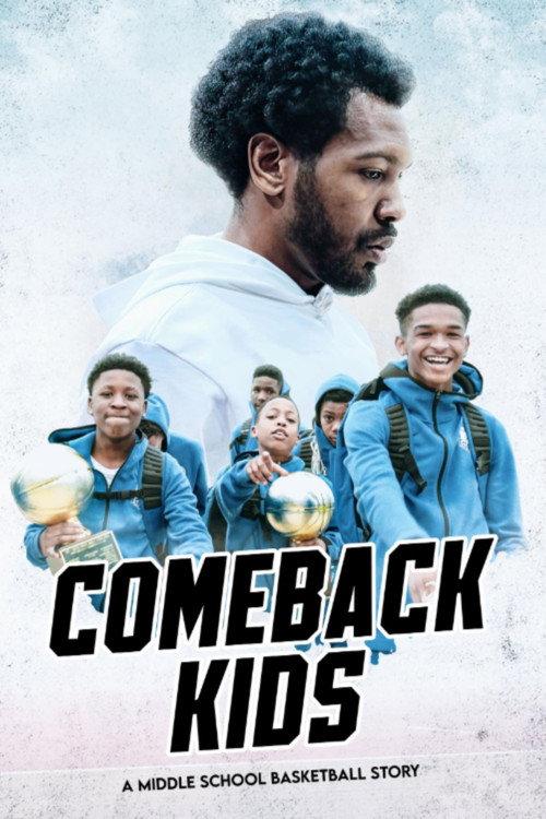 Comeback Kids: A Middle School Basketball Story 2023 official movie poster