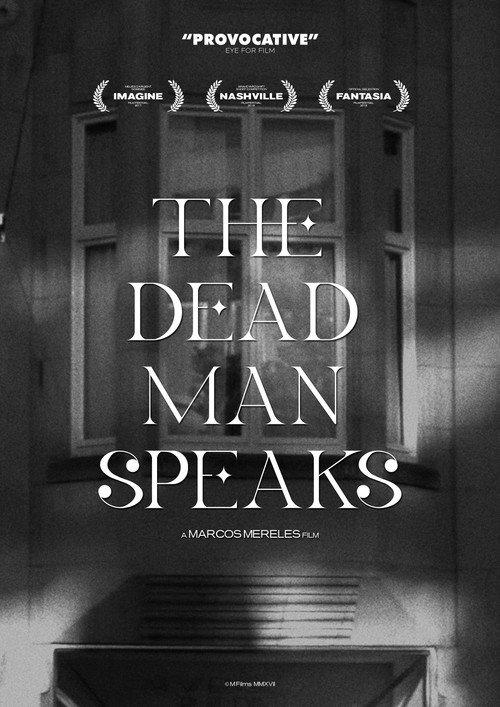 The Dead Man Speaks 2018 official movie poster