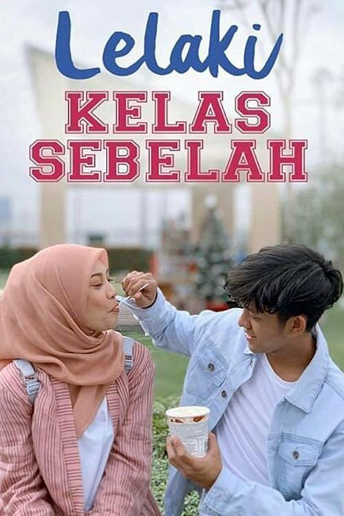Lelaki Kelas Sebelah 2019 official movie poster
