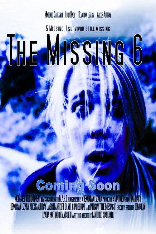 The Missing 6 2017 official movie poster